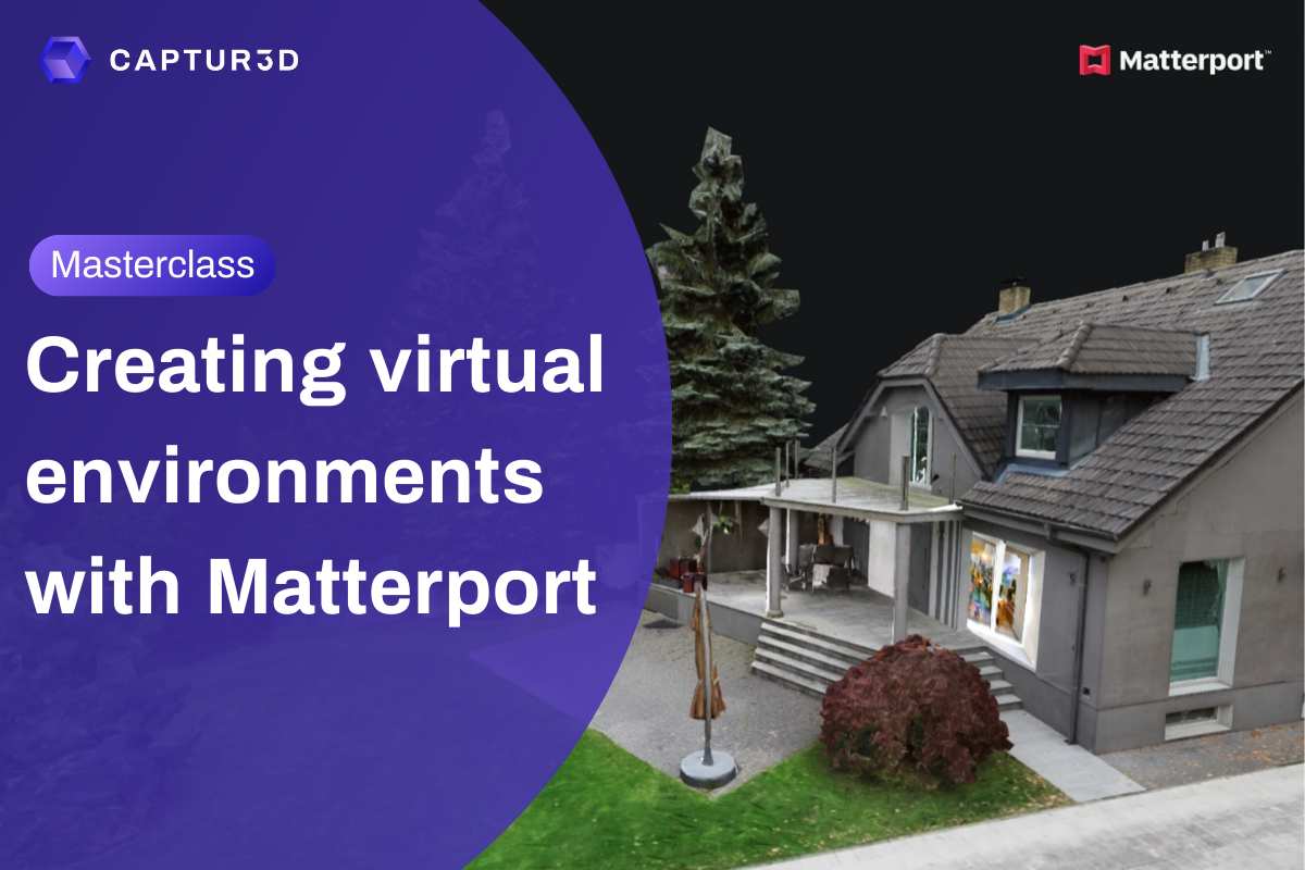 Creating virtual environments with Matterport