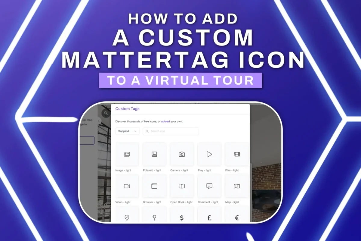 How to add a custom Mattertag icon to a Matterport virtual tour | CAPTUR3D