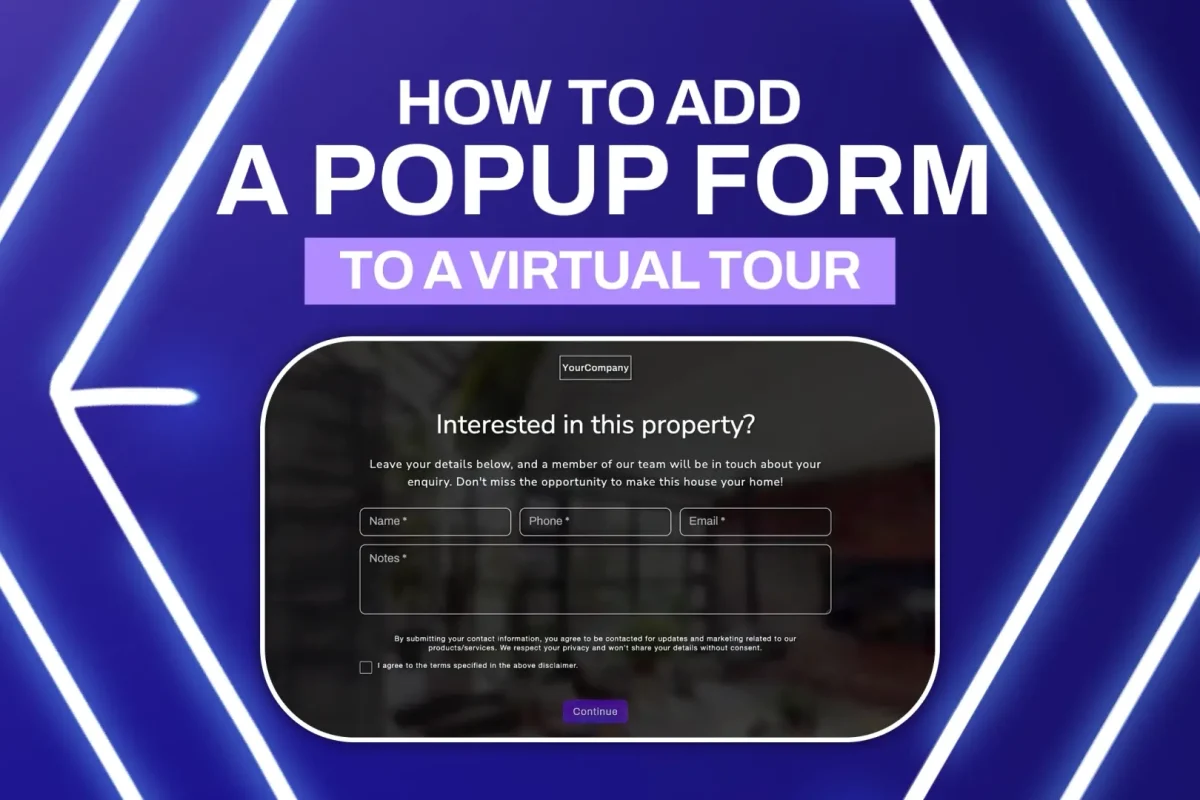 How to add a popup form to a Matterport virtual tour | CAPTUR3D Academy