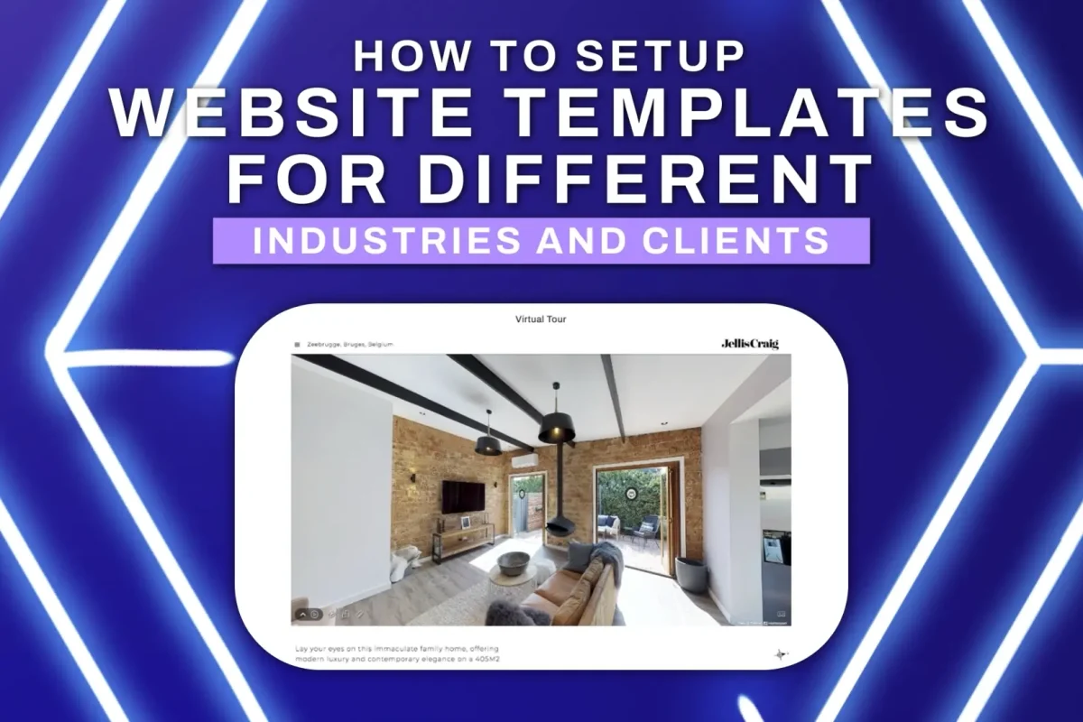 How to set up website templates for different industries & clients | CAPTUR3D Academy